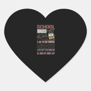 School Bus Safety Rules T , School Bus Driver Herz-Aufkleber