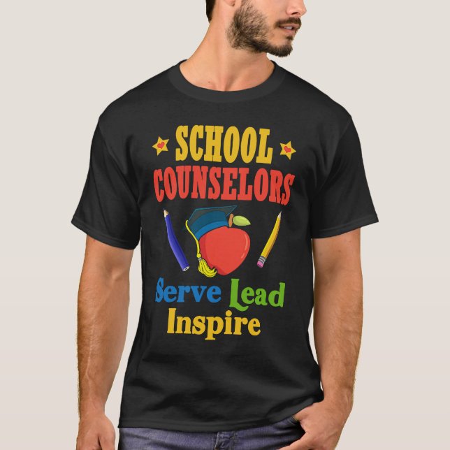 School Counselors Serve Lead Inspire Love Work T-Shirt (Vorderseite)