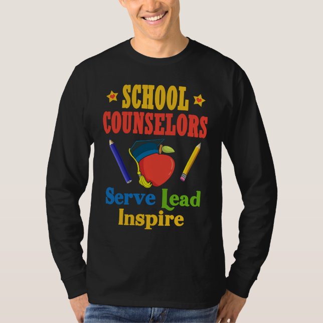 School Counselors Serve Lead Inspire Love Work T-Shirt (Vorderseite)