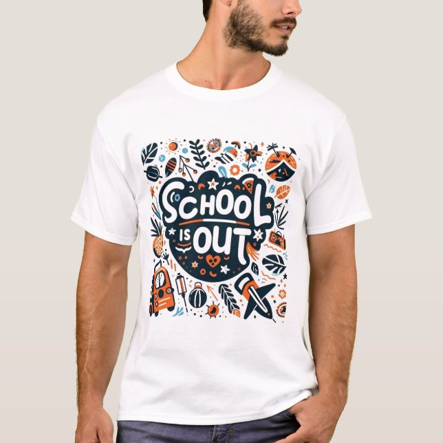 School Is Out Summer Vacation Playtime T-Shirt (Vorderseite)