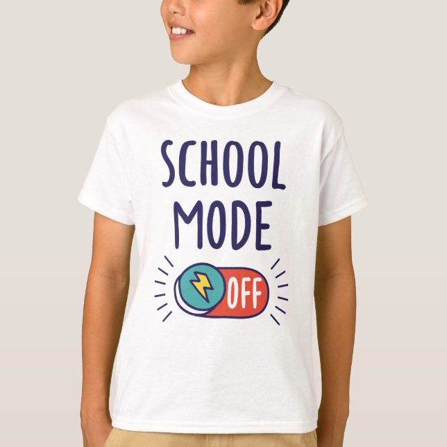 School Mode Off T-Shirt (Vorderseite)