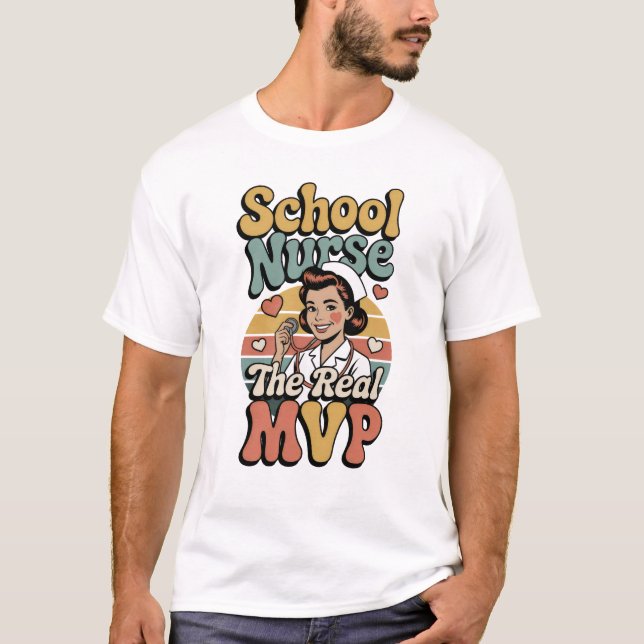 School Nurse – The Real MVP T-Shirt (Vorderseite)