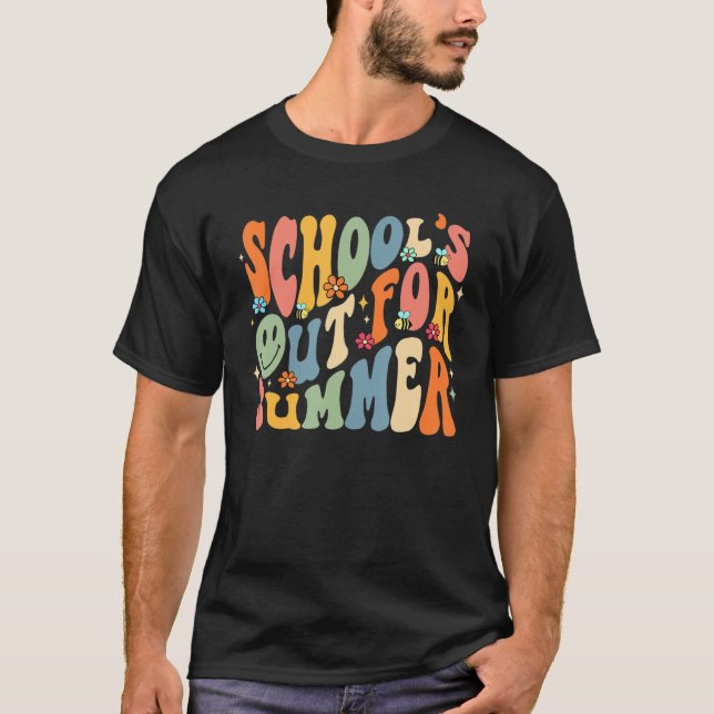 School s Out For Summer Last Day Of School Groovy  T-Shirt (Vorderseite)