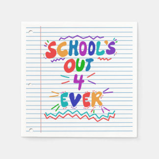 School’s Out Forever Loose Leaf Paper Serviette