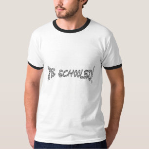 Schooled-II T-Shirt