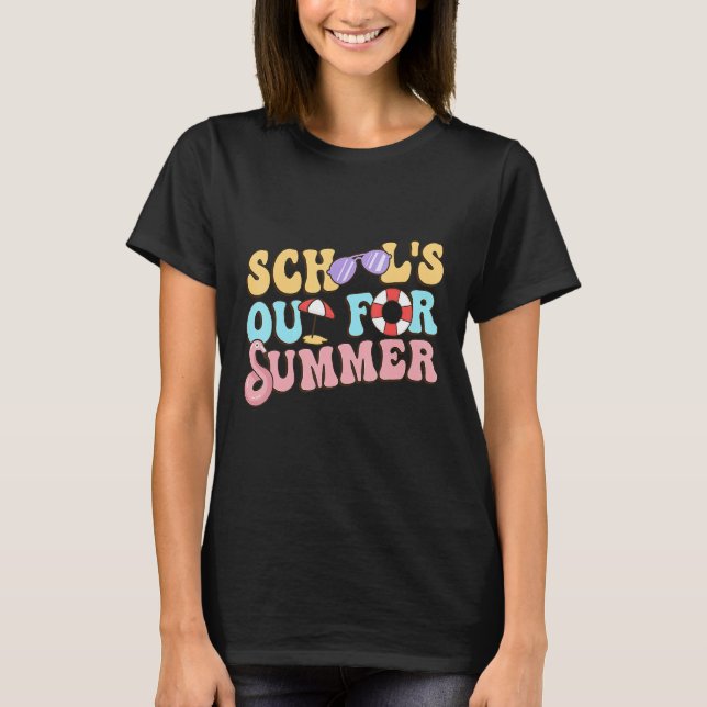 Schools Out For Summer Happy Last Day Of School Te T-Shirt (Vorderseite)