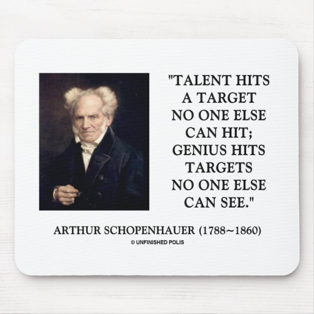 Schopenhauer Talent-Genie schlägt Ziele, die Mousepad (Vorne)