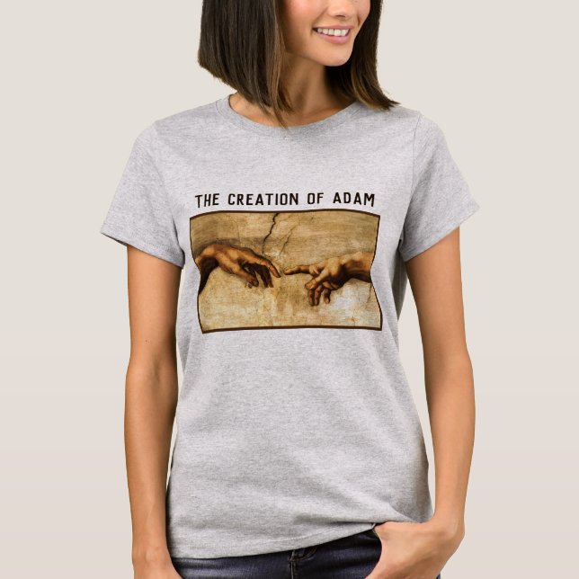 "Schöpfung Adams" von Michelangelo Buonarroti T-Shirt (Vorderseite)