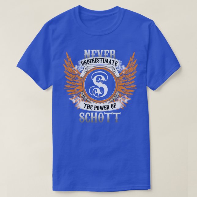 Schott Name Shirt unterschätzt nie den Power (Design vorne)