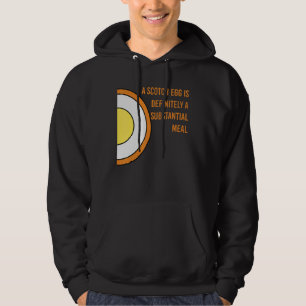Schotteneier ist definitiv ein bedeutendes Essen Hoodie