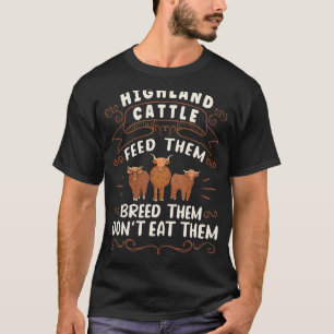 Schottische Viehzuchtfarm im Hochland T-Shirt