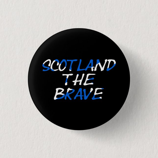 Schottland Das Brave auf der Flagge Schottlands Button (Vorderseite)