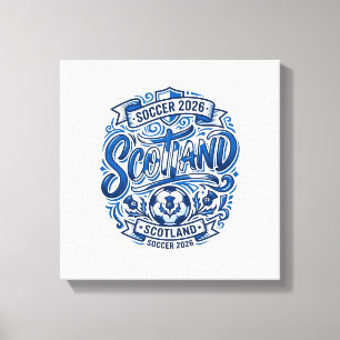 Schottland Fußball 2026 Fußball Fett Land Typograp Leinwanddruck