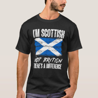 Schottland Ich bin Schotte Nicht Britisch Es gibt T-Shirt