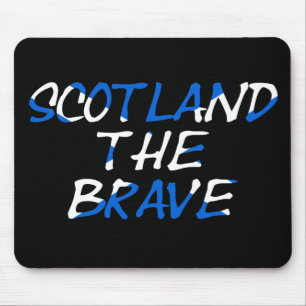 Schottland The Brave on Scottish Flag Mousepad
