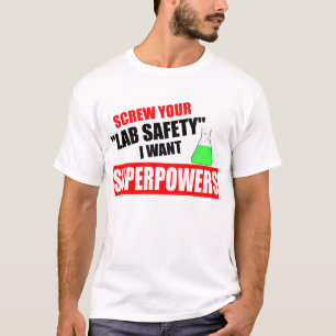 Schrauben Sie Ihre Labrador Sicherheit, ich wollen T-Shirt