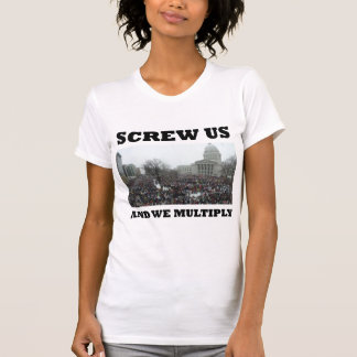 Schrauben Sie uns und wir multiplizieren T-Shirt