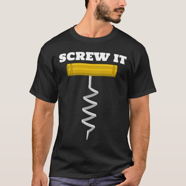 Schraubendreher Wein Drink Drink Rot Weiß T-Shirt (Vorderseite)