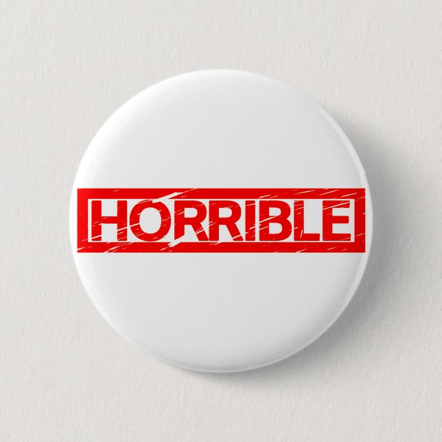 Schreckliche Briefmarke Button (Vorderseite)