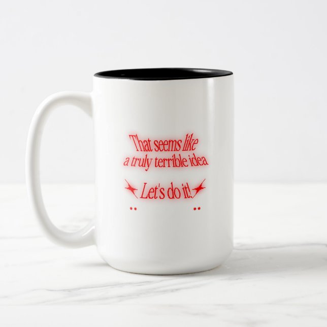 Schreckliche Idee Zweifarbige Tasse (Links)