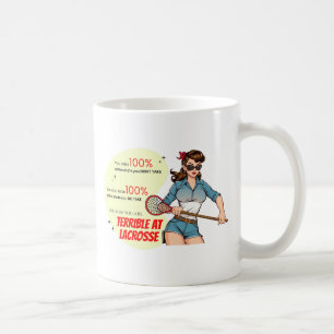 Schreckliche Lacrosse Fun Sassy Retro Demotivation Kaffeetasse