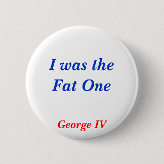 Schreckliches Geschichtsfett eins Button