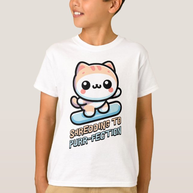 Schredderei bis zur Entfernung! Niedliche Snowboar T-Shirt (Vorderseite)