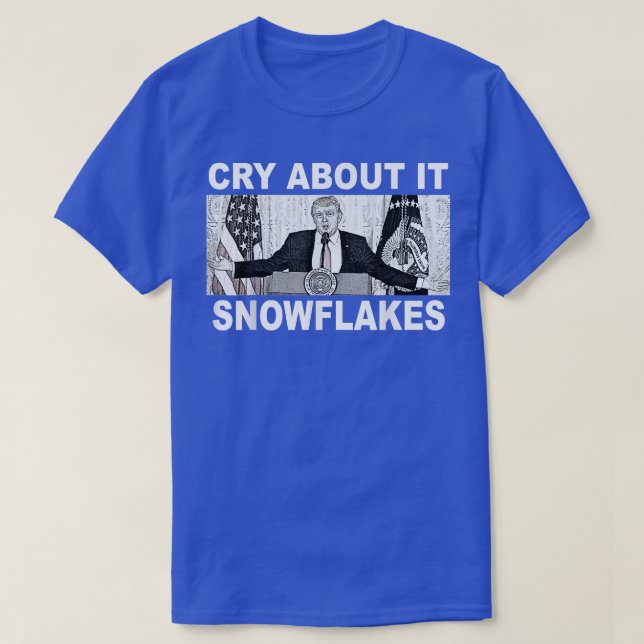 Schrei darüber Schneeflocken Donald Trump T-Shirt (Design vorne)