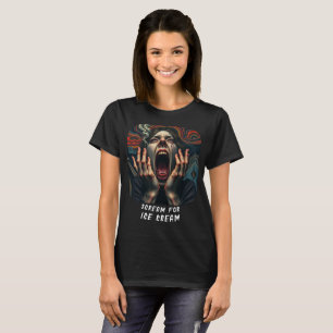 Schrei für Eiscreme Haunting Funny Women's T-Shirt