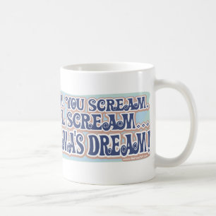 Schrei für Oamas Traum Kaffeetasse