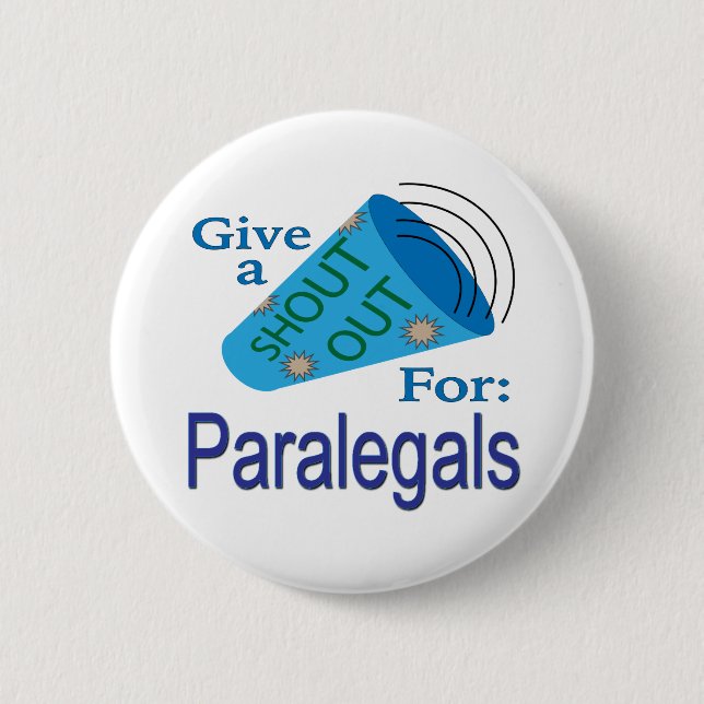 Schrei für Paralegals Button (Vorderseite)