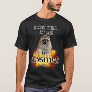 Schrei mich nicht an, ich weine traurige Katze für T-Shirt