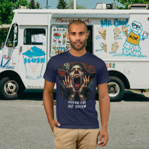 Schrei nach Eiscreme, unglaublich lustig T-Shirt