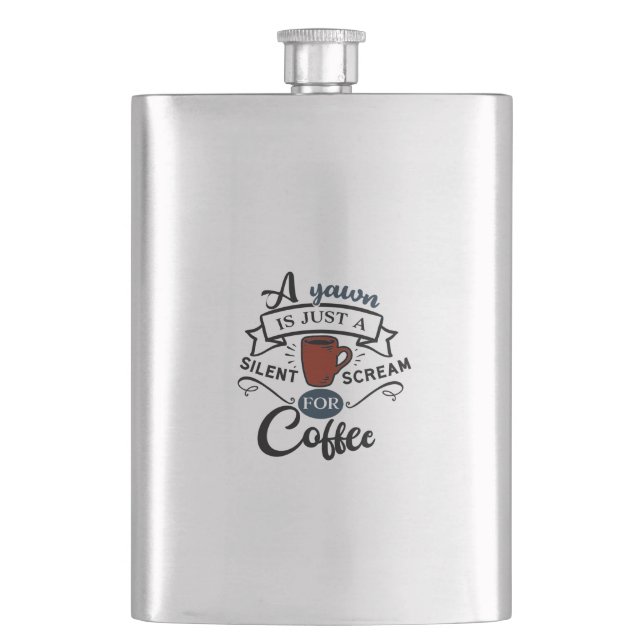 Schrei zum Kaffee Flachmann (Vorderseite)