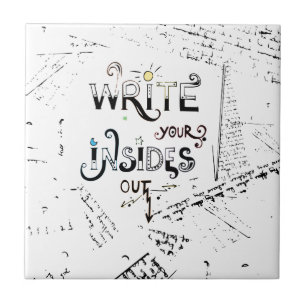 Schreib deine Inside OUT! Motto motivierend Schrif Fliese