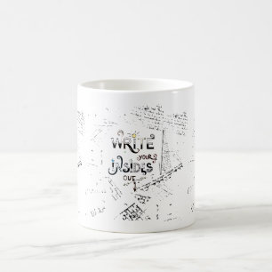 Schreib deine Inside OUT! Motto motivierend Schrif Kaffeetasse