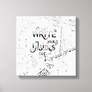 Schreib deine Inside OUT! Motto motivierend Schrif Leinwanddruck