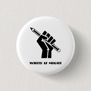 Schreib ist Macht Button