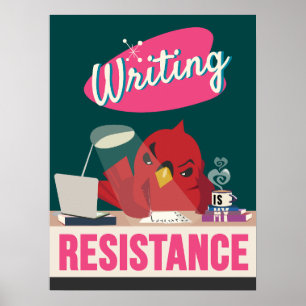 Schreiben ist mein Widerstand - Retrostil drucken Poster