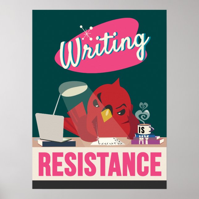 Schreiben ist mein Widerstand - Retrostil drucken Poster (Vorne)
