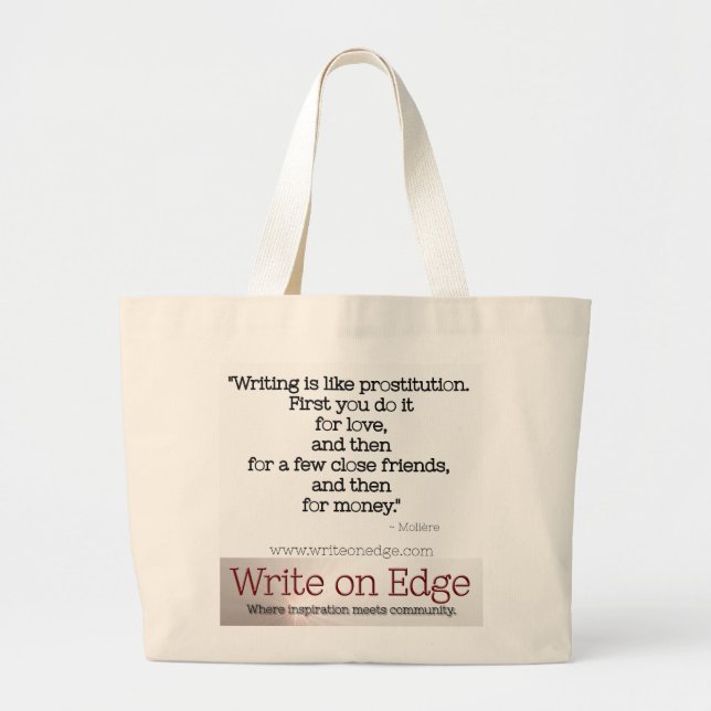 Schreiben ist wie Prostitution. Moliere Jumbo Stoffbeutel (Vorne)