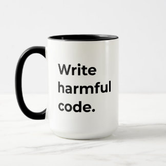 Schreiben schädlichen Code Funny Coding Tasse