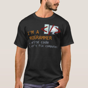 Schreiben von Code Dont Fix Funny Programmieren Co T-Shirt