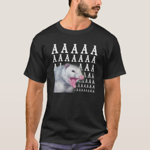 Schreiendes Possum Aaaa Süßes Opossum Meme T-Shirt