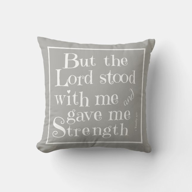 Schrift Pillow Herr stand mit mir (Timothy grau) Kissen (Vorderseite)