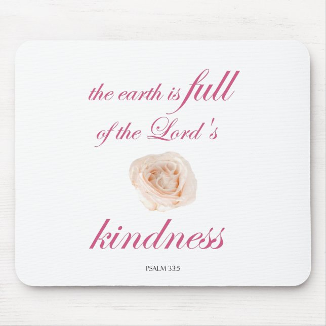 Schrift, Psalm 33, Full Kindness White Rose Mousepad (Vorne)