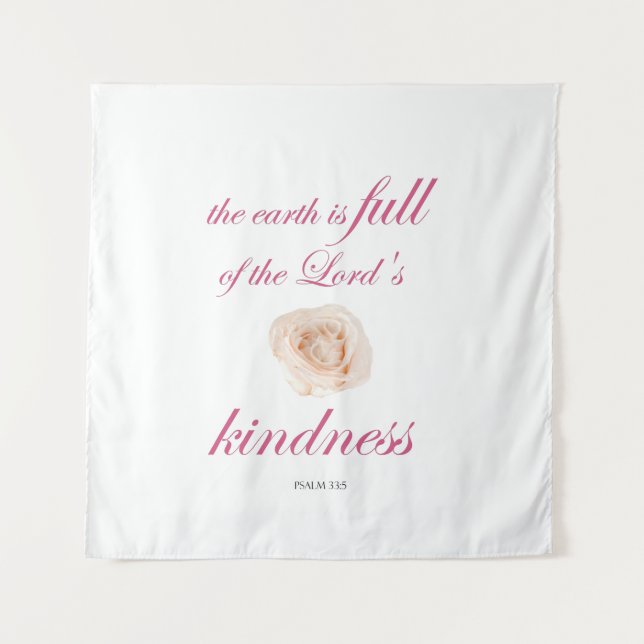 Schrift, Psalm 33, Full Kindness White Rose Wandteppich (Vorderseite (Horizontal))