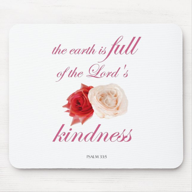 Schrift, Psalm 33, Kindness White und Rote Rose Mousepad (Vorne)