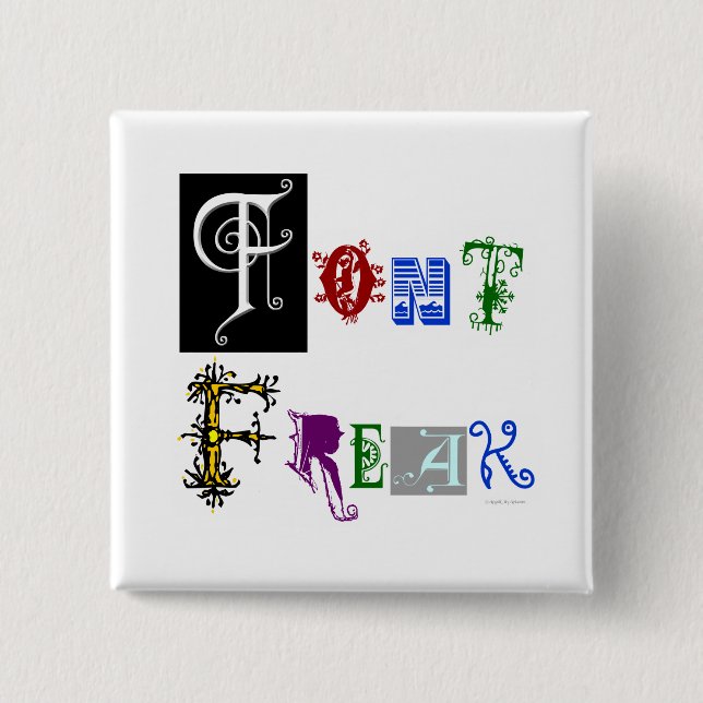 Schriftart-ungewöhnliches Typografie-Sprichwort Button (Vorderseite)