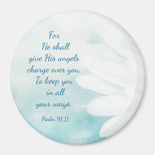 Schrifts-Psalm-91:11 Engels-Uhr über Ihnen Magnet